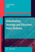 Globalisation, Ideology and Education Policy Reforms by Joseph Zajda