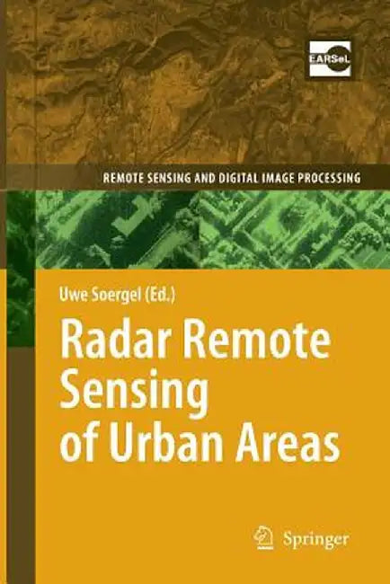 Radar Remote Sensing of Urban Areas by Uwe Soergel