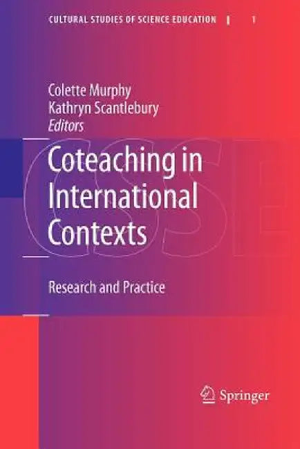 Coteaching in International Contexts: Research and Practice by Colette Murphy