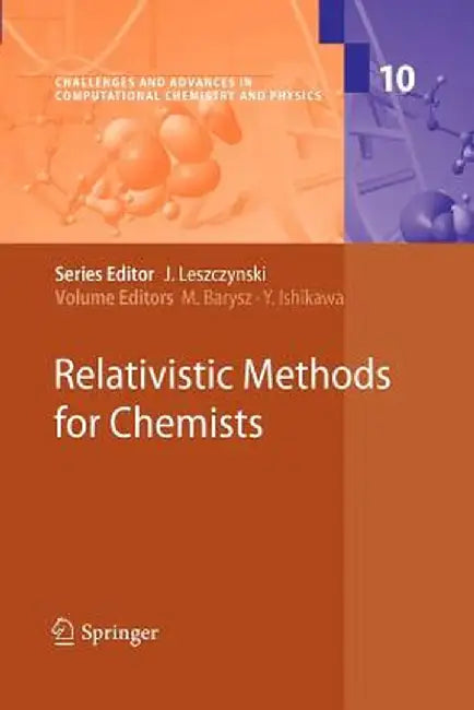Relativistic Methods for Chemists by Maria Barysz