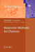 Relativistic Methods for Chemists by Maria Barysz