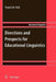 Directions and Prospects for Educational Linguistics by Francis M. Hult