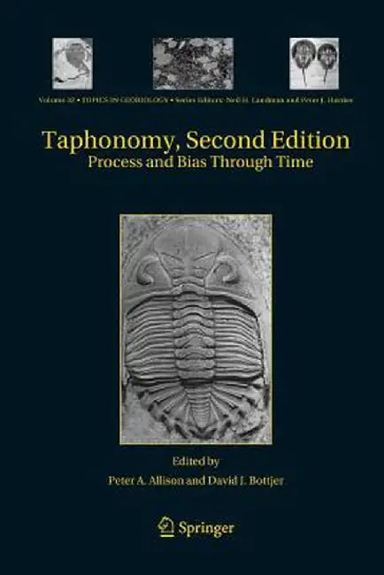 Taphonomy: Process and Bias Through Time by Peter A. Allison