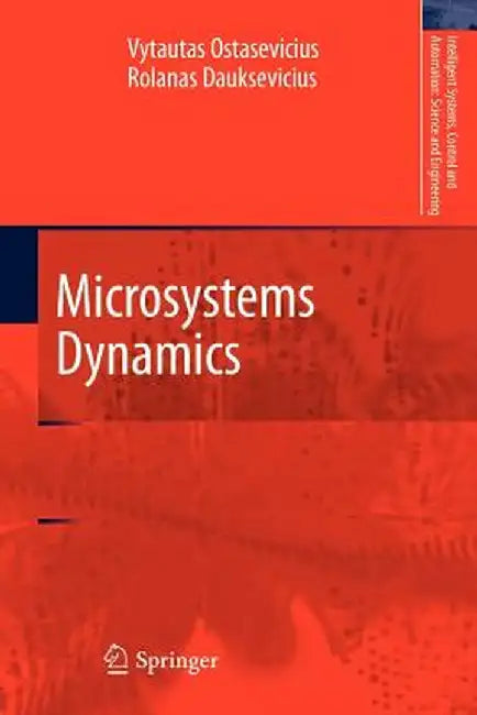 Microsystems Dynamics by Vytautas Ostasevicius