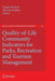 Quality-Of-Life Community Indicators for Parks, Recreation and Tourism Management by Megha Budruk