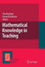 Mathematical Knowledge in Teaching by Tim Rowland