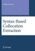 Syntax-Based Collocation Extraction by Violeta Seretan