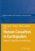 Human Casualties in Earthquakes: Progress in Modelling and Mitigation by Robin Spence