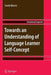 Towards an Understanding of Language Learner Self-Concept by Sarah Mercer