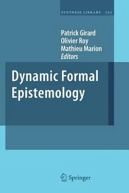Dynamic Formal Epistemology by Patrick Girard