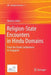 Religion-State Encounters in Hindu Domains: From the Straits Settlements to Singapore by Vineeta Sinha