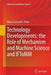 Technology Developments: The Role of Mechanism and Machine Science and Iftomm by Marco Ceccarelli