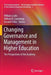 Changing Governance and Management in Higher Education: The Perspectives of the Academy by William Locke