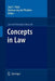 Concepts in Law by Jaap C. Hage