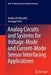 Analog Circuits and Systems for Voltage-Mode and Current-Mode Sensor Interfacing Applications by Andrea De Marcellis