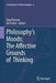 Philosophy's Moods: The Affective Grounds of Thinking by Hagi Kenaan