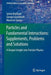 Particles and Fundamental Interactions: Supplements, Problems and Solutions: A Deeper Insight Into Particle Physics by Sylvie Braibant