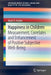 Happiness in Children: Measurement, Correlates and Enhancement of Positive Subjective Well-Being by Mark D. Holder