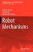 Robot Mechanisms by Jadran Lenarcic