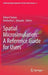 Spatial Microsimulation: A Reference Guide for Users by Robert Tanton