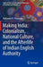 Making India: Colonialism, National Culture, and the Afterlife of Indian English Authority by Makarand R. Paranjape