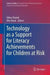 Technology as a Support for Literacy Achievements for Children at Risk by Adina Shamir