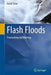 Flash Floods: Forecasting and Warning by Kevin Sene
