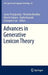 Advances in Generative Lexicon Theory by James Pustejovsky