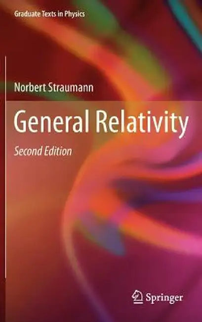 General Relativity by Norbert Straumann