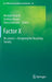 Factor X: Re-Source - Designing the Recycling Society by Michael Angrick