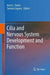 Cilia and Nervous System Development and Function by Kerry L. Tucker