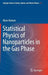 Statistical Physics of Nanoparticles in the Gas Phase by Klavs Hansen