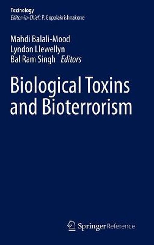 Biological Toxins and Bioterrorism by P. Gopalakrishnakone