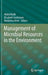 Management of Microbial Resources in the Environment by Abdul Malik