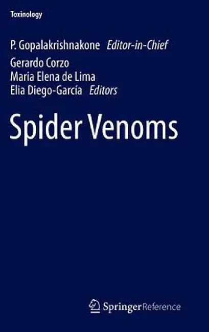 Spider Venoms by P. Gopalakrishnakone