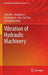 Vibration of Hydraulic Machinery by Yulin Wu
