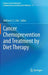 Cancer Chemoprevention and Treatment by Diet Therapy by William C. S. Cho