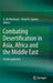 Combating Desertification in Asia, Africa and the Middle East: Proven Practices by G. Ali Heshmati