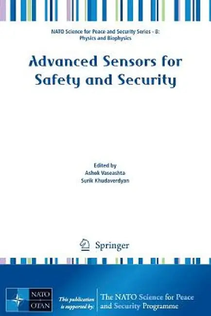Advanced Sensors for Safety and Security by Ashok Vaseashta