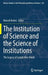 The Institution of Science and the Science of Institutions: The Legacy of Joseph Ben-David by Marcel Herbst