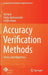 Accuracy Verification Methods: Theory and Algorithms by Olli Mali