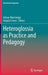 Heteroglossia as Practice and Pedagogy by Adrian Blackledge