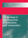 Technological Developments in Education and Automation by Magued Iskander