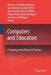 Computers and Education: E-Learning, from Theory to Practice by Baltasar Fernández-Manjón