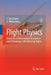Flight Physics: Essentials of Aeronautical Disciplines and Technology, with Historical Notes by E. Torenbeek