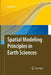 Spatial Modeling Principles in Earth Sciences by Zekai Sen