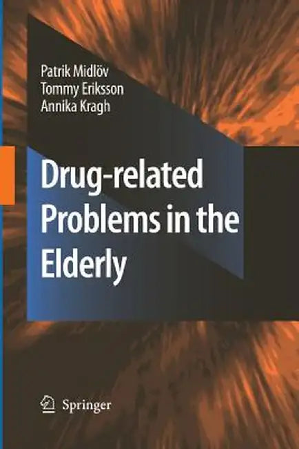 Drug-Related Problems in the Elderly by Patrik Midlöv