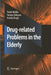 Drug-Related Problems in the Elderly by Patrik Midlöv