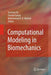 Computational Modeling in Biomechanics by Suvranu De