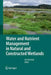 Water and Nutrient Management in Natural and Constructed Wetlands by Jan Vymazal